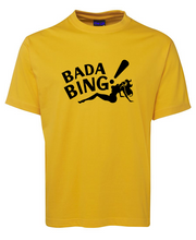 Load image into Gallery viewer, Bada Bing T-shirt
