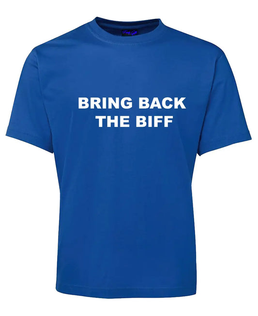 Bring Back the Biff Shirt Funky Gifts