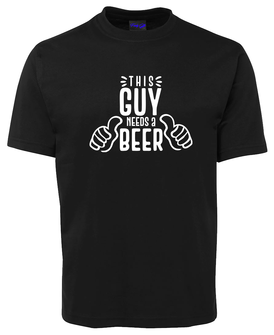 This Guy Needs A Beer T-Shirt