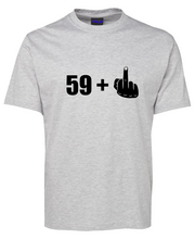 Load image into Gallery viewer, Funny Birthday Celebration 59+1 T-Shirt. 60th Birthday
