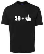 Load image into Gallery viewer, Funny Birthday Celebration 59+1 T-Shirt. 60th Birthday
