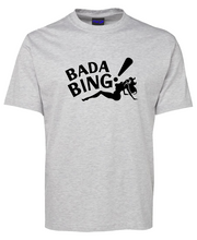 Load image into Gallery viewer, Bada Bing T-shirt
