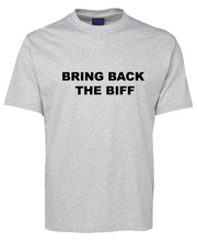 Load image into Gallery viewer, Bring Back the Biff Shirt
