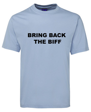 Load image into Gallery viewer, Bring Back the Biff Shirt
