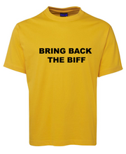 Load image into Gallery viewer, Bring Back the Biff Shirt
