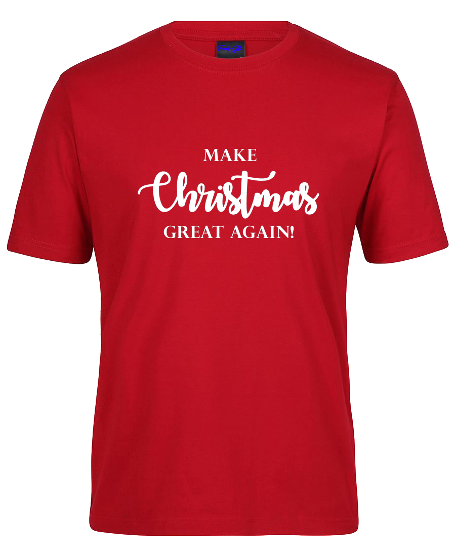 Make Christmas Great Again Funny T-Shirt