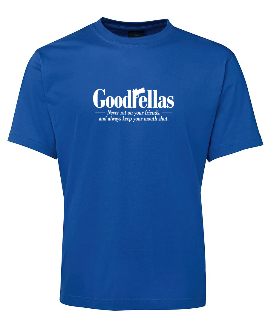 GoodFellas Funny Gangster Movie T-Shirt - Blue