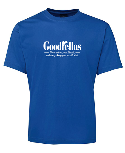 GoodFellas Funny Gangster Movie T-Shirt - Blue