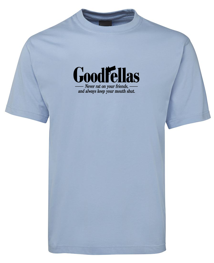 GoodFellas Funny Gangster Movie T-Shirt - Sky Blue