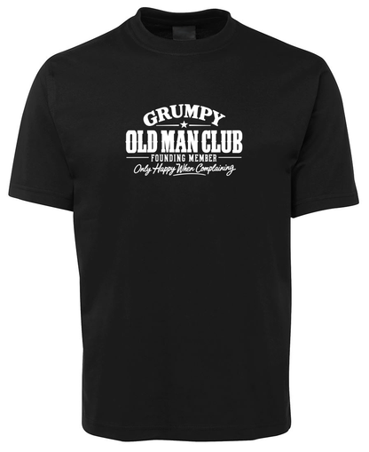 Grumpy Old Man Club Funny Novelty T-Shirt - Black