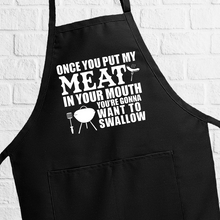 Load image into Gallery viewer, Meat In Your Mouth Funny Apron
