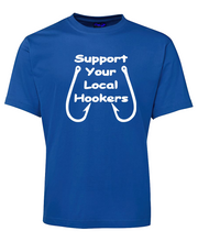 Load image into Gallery viewer, Support Your Local Hookers Fishing Theme T-Shirt
