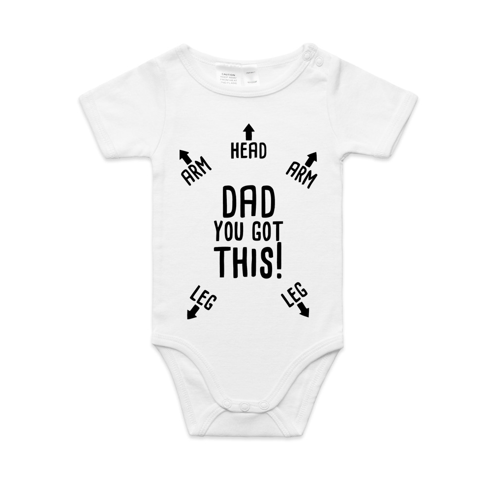 Dad You Got This Novelty Organic Baby Romper