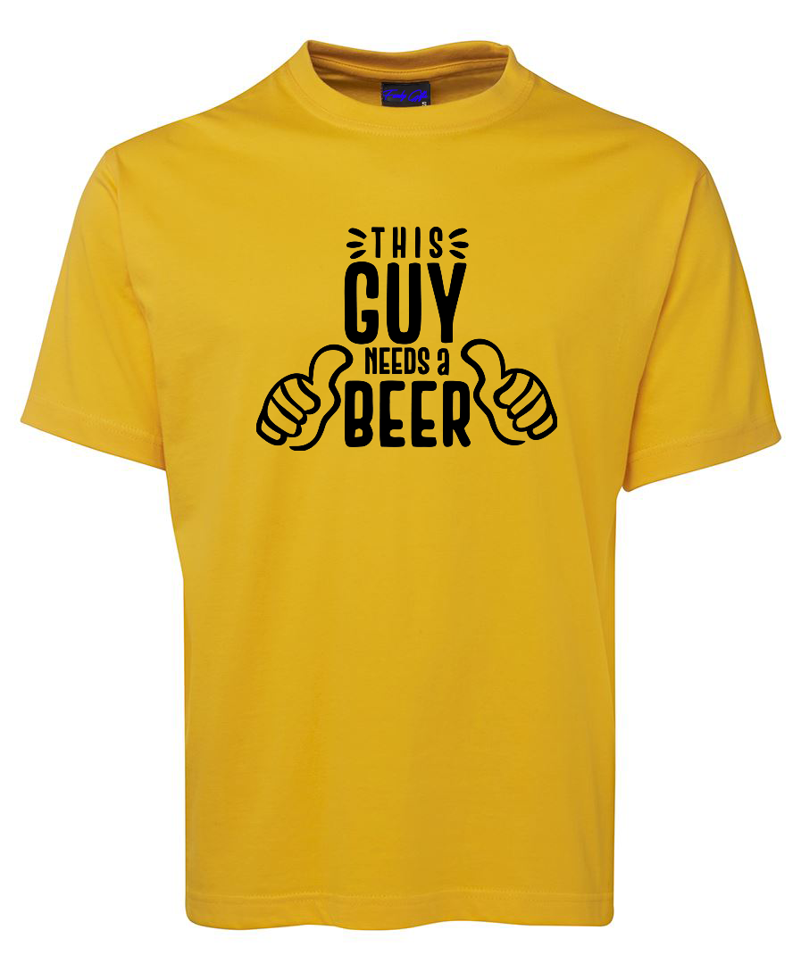 This Guy Needs A Beer T-Shirt