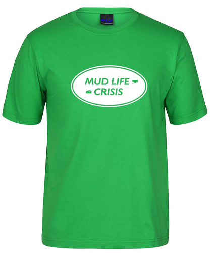 Mud Life Crisis 4wd T-Shirt