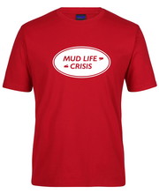 Load image into Gallery viewer, Mud Life Crisis 4wd T-Shirt
