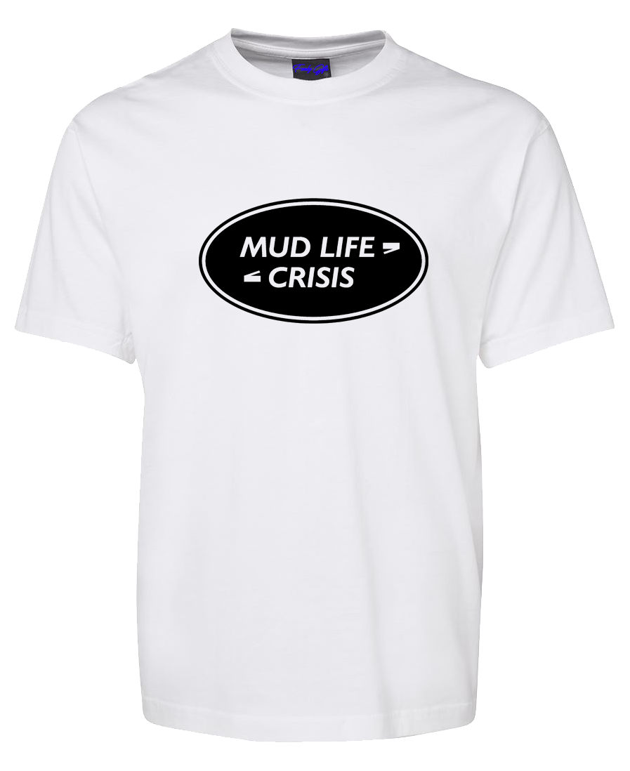 Mud Life Crisis 4wd T-Shirt